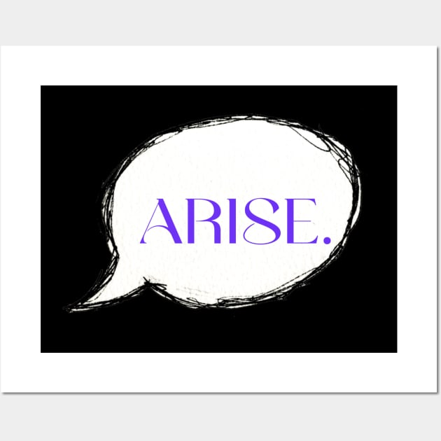 ARISE. Wall Art by LineLyrics